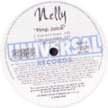Nelly: Pimp Juice - 12-INCH SINGLE
