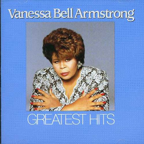Vanessa Bell Armstrong: Greatest Hits  ( CD )