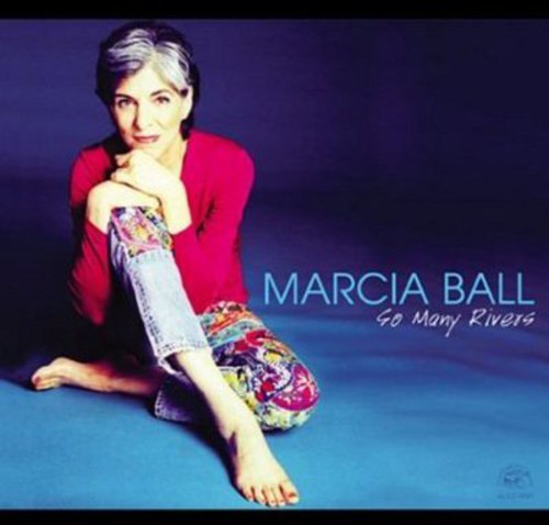 Marcia Ball: So Many Rivers  ( CD )