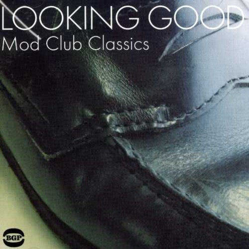 Various Artists: Looking Good: Mod Club Classics - CD