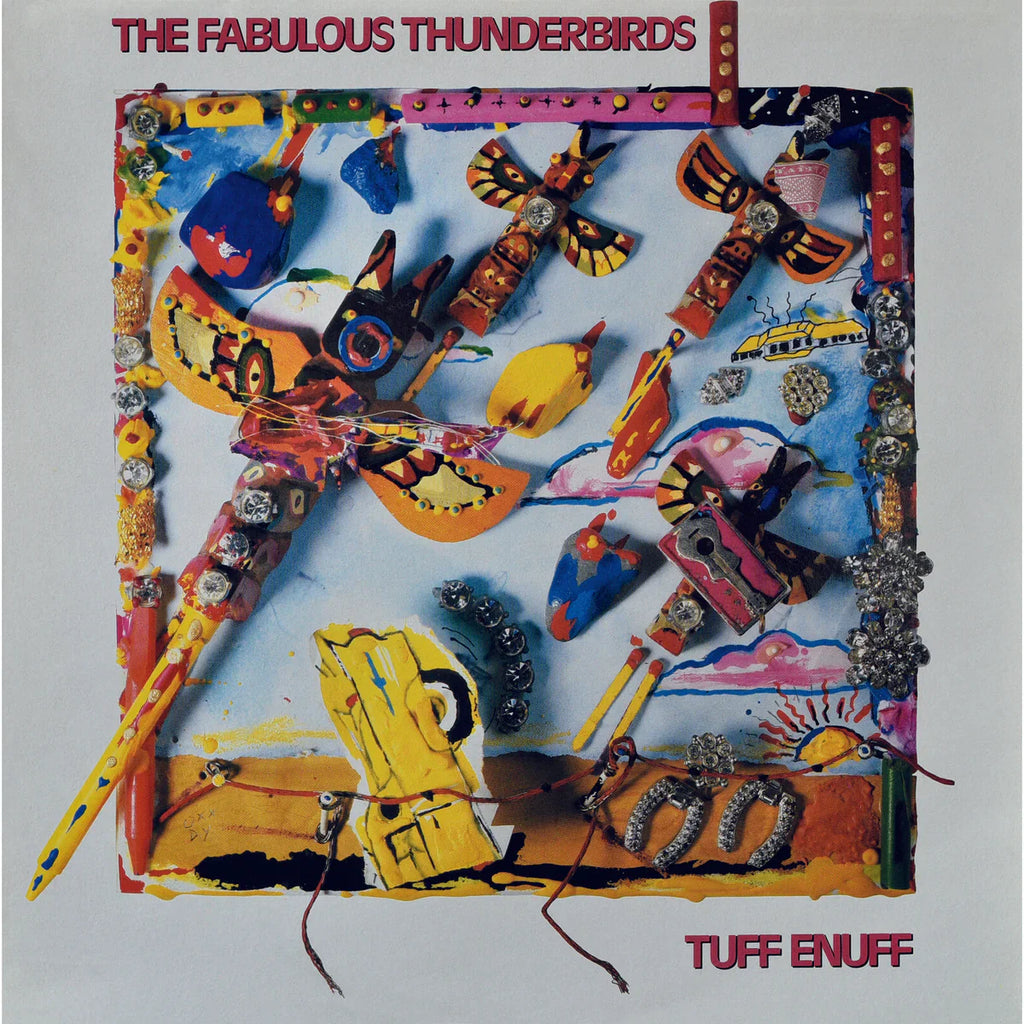The Fabulous Thunderbirds - Tuff Enuff ( VINYL )