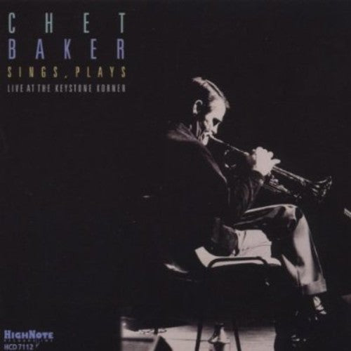 Chet Baker: Sings Plays at the Keystone Korner - CD