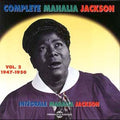Mahalia Jackson: Vol. 1-Intergrale 1947-1950  ( CD )