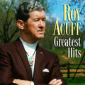 Roy Acuff: Greatest Hits  ( CD )