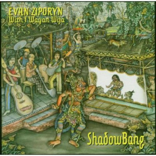 Evan Ziporyn: Shadow Bang  ( CD )