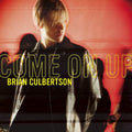 Brian Culbertson: Come on Up - CD