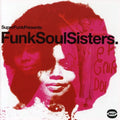 Various Artists: Funk Soul Sisters / Various - CD