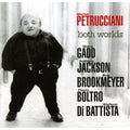 Michel Petrucciani - Both Worlds ( VINYL )