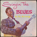 B.B. King: Singing The Blues [Blood Red Colored Vinyl] - Vinyl