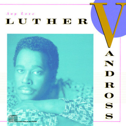 Luther Vandross: Any Love - CD
