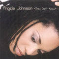Angela Johnson: They Don't Know - CD