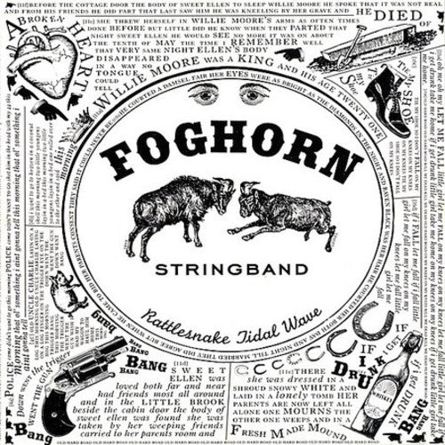 The Foghorn Stringband: Rattlesnake Tidal Wave  ( CD )