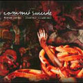 Commit Suicide: Human Larva: Earthly Cleansing - CD