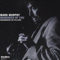 Mark Murphy: Memories of You - CD