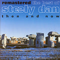 Steely Dan: Best of Steely Dan Then & Now - CD