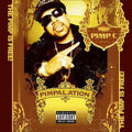 Pimp C: Pimpalation  ( CD )