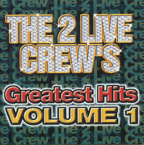 2 Live Crew: Greatest Hits 1  ( CD )