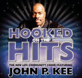 New Life Community Choir: Hooked on the Hits  ( CD )