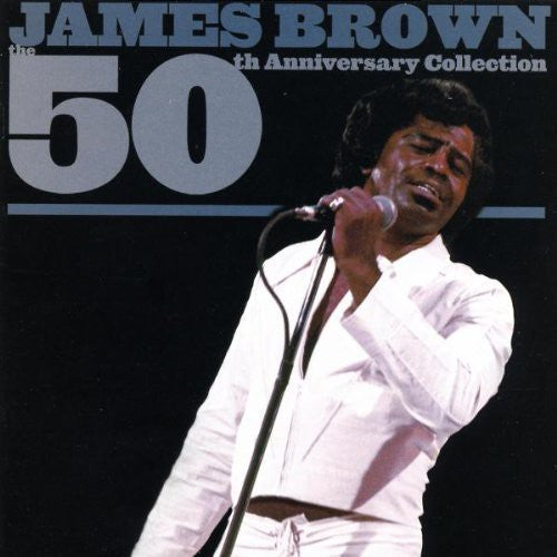 James Brown: 50th Anniversary Collection - CD