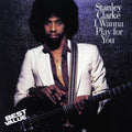 Stanley Clarke: I Wanna Play for You - CD