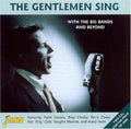 Various Artists: Gentlemen Sing-With the Big Bands & Beyond - CD