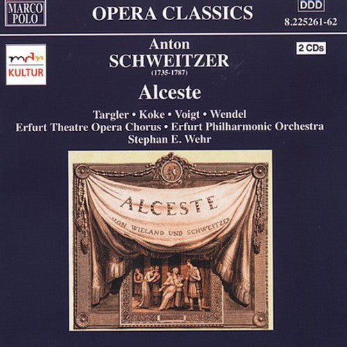 Albert Schweitzer: Alceste  ( CD )