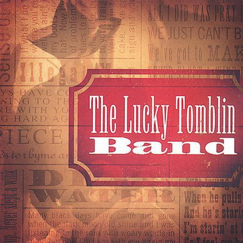 Lucky Tomblin Band: Lucky Tomblin Band  ( CD )
