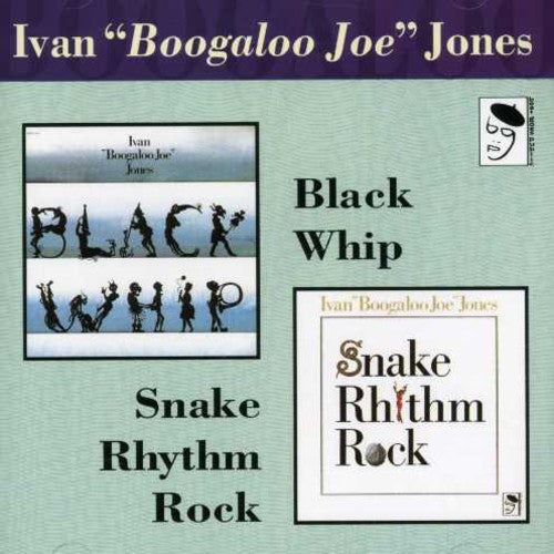 Ivan Jones Boogaloo Joe: Snake Rhythm Rock/Black Whip - VINYL