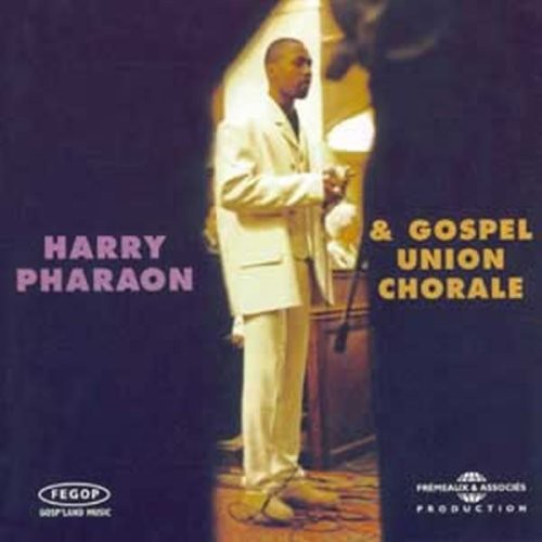 Harry Pharaon: Gospel Union Chorale  ( CD )
