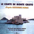 Francis Perrin: Le Comte de Monte Cristo  ( CD )