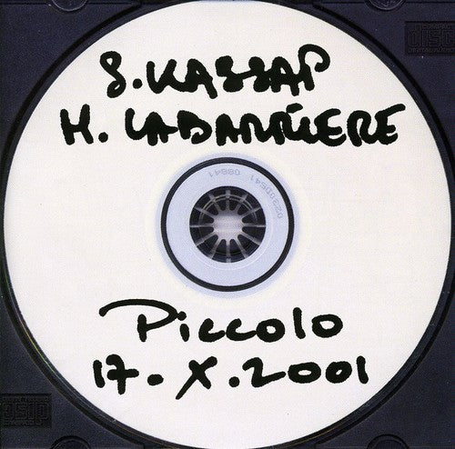 Kassap, Sylvain / Labarriere, Helene: Piccolo 17.x. 2001 - CD