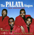 Palata Singers: Swing Low Sweet Chariot 20th Anniversary  ( CD )