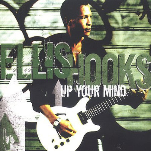 Ellis Hooks: Up Your Mind - CD