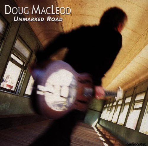 Doug MacLeod: Unmarked Road  ( CD )