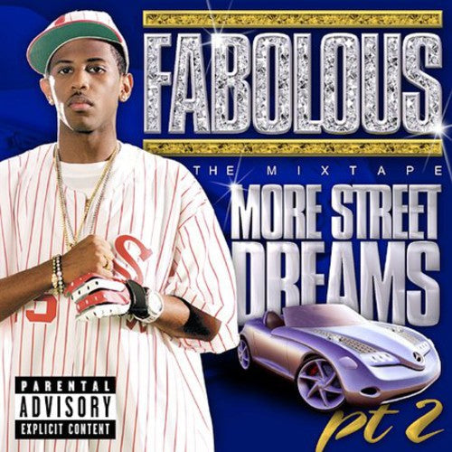 Fabolous: More Street Dreams 2: The Mixtape  ( CD )