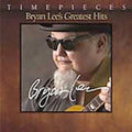 Bryan Lee: Bryan Lee's Greatest Hits  ( CD )