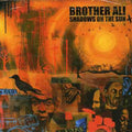 Brother Ali: Shadows of the Sun  ( CD )