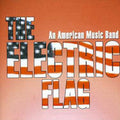 Electric Flag: An American Music Band - CD