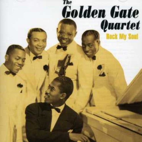 The Golden Gate Quartet: Rock My Soul  ( CD )