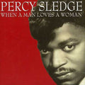 Percy Sledge: When a Man Loves a Woman - CD