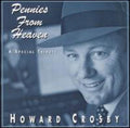 Howard Crosby: Pennies from Heaven - CD