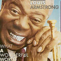 Louis Armstrong: What a Wonderful World - CD
