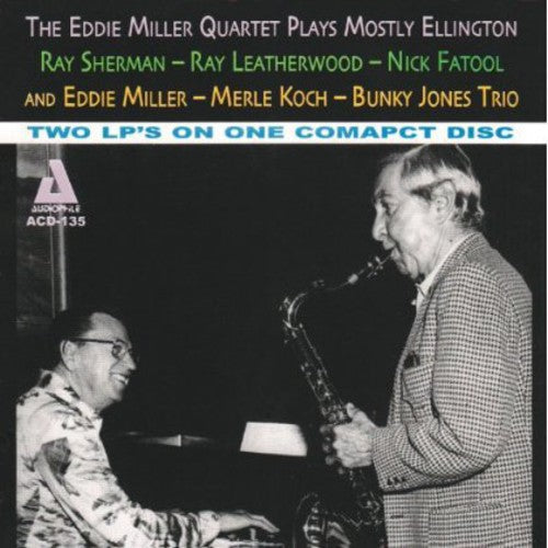 Eddie Miller Quartet: The Eddie Miller Quartet Plays Mostly Ellington - CD
