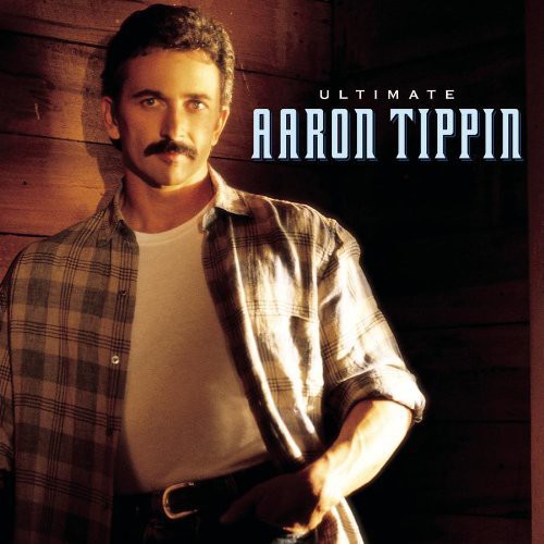 Aaron Tippin: Ultimate Aaron Tippin  ( CD )