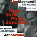 Joe Magnarelli: New York - Philly Junction - CD