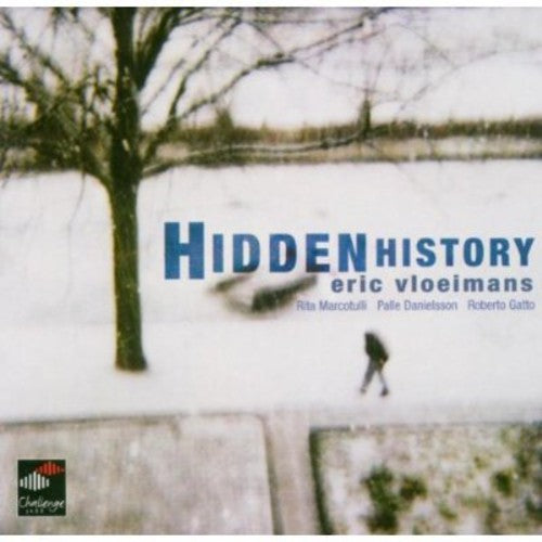 Eric Vloeimans: Hidden History - CD