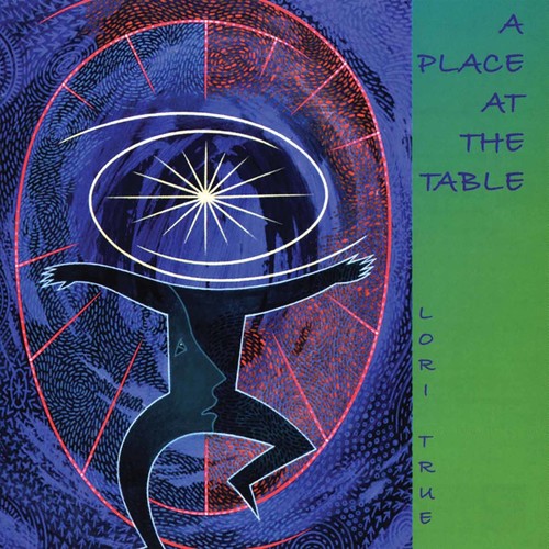 Lori True: A Place At The Table  ( CD )