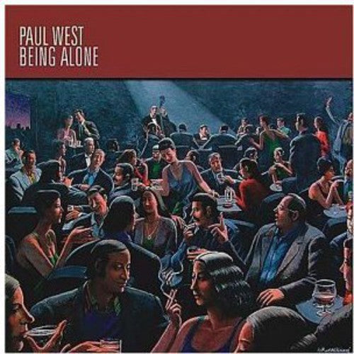 Paul West: Being Alone - CD