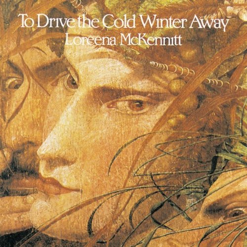 Loreena McKennitt - To Drive the Cold Winter Away( VINYL )