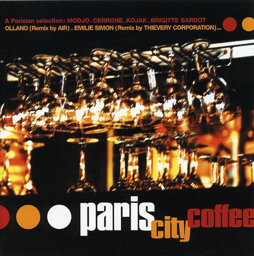 Various Artists: Paris City Coffee - CD